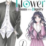 The Fragrant Flower Blooms With Dignity Manga Volume 1